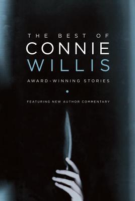 Read online The Best of Connie Willis: Award-Winning Stories - Connie Willis file in ePub