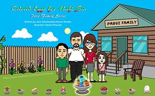 Read Colored Eggs for Haft-Sin (Parsi Family Series Book 1) - Sara Zeinalzadeh file in ePub