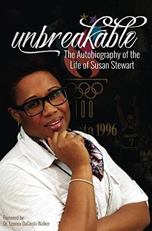 Download Unbreakable: The Autobiography of the Life of Susan Stewart - Susan Stewart | ePub