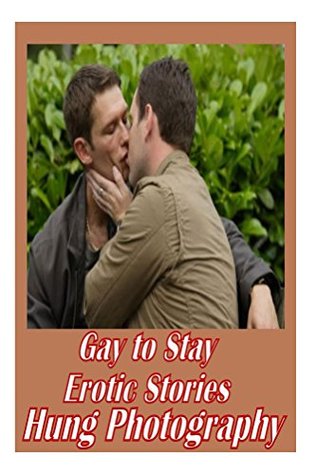 Read online Gay to Stay Erotic Stories and Hung Photography - Tiffany Sparks file in ePub