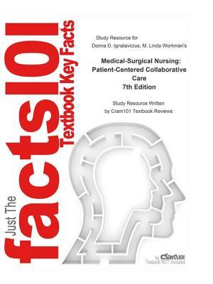 Read Medical-Surgical Nursing, Patient-Centered Collaborative Care - Cram101 Textbook Reviews file in PDF
