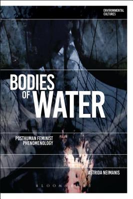 Read Bodies of Water: Posthuman Feminist Phenomenology - Astrida Neimanis file in PDF
