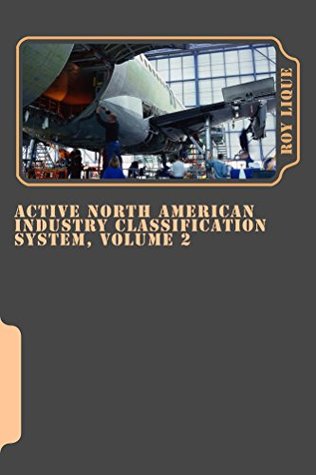 Read online Active North American Industry Classification System, Volume 2: Implementation by TVTyme.net - Roy Lique | ePub