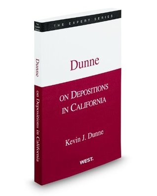 Download Dunne on Depositions in California, 2010 ed. (The Expert Series) - Thomson West file in PDF