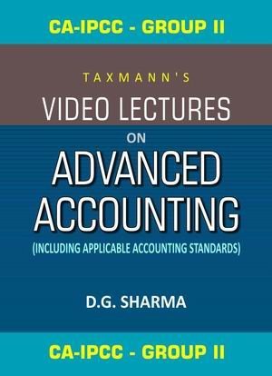 Download Video Lectures on Advanced Accounting (Set of 6 Dvds) - D.G. Sharma | ePub