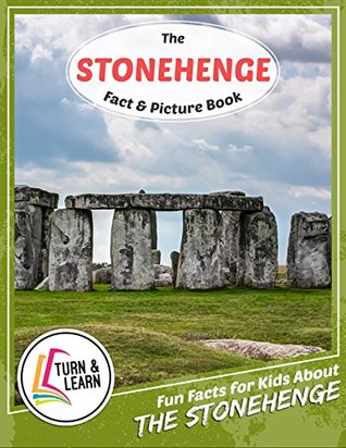 Read online The Stonehenge Fact and Picture Book: Fun Facts for Kids About Stonehenge - Gina McIntyre | ePub