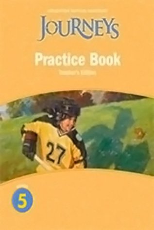 Read online Journeys: Practice Book Teacher Annotated Edition Grade 5 - Houghton Mifflin file in ePub