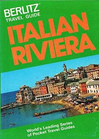 Read Berlitz Travel Guide to the Italian Riviera (Berlitz Travel Guides) - Berlitz Guides | PDF