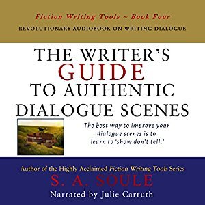 Read The Writer's Guide to Authentic Dialogue Scenes: Craft Vibrant Characters and Vivid Dialogue (Fiction Writing Tools, Book 4) - S.A. Soule file in PDF