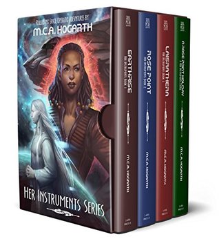 Read Her Instruments Box Set, Books 1-4: Earthrise, Rose Point, Laisrathera, and A Rose Point Holiday - M.C.A. Hogarth file in PDF
