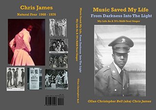 Read Music Saved My Life, From Darkness Into The Light, My Life As A 70's R&B/Soul Singer - Ollan Bell | PDF