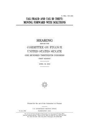 Download Tax Fraud and Tax Id Theft: Moving Forward with Solutions - U.S. Congress file in PDF