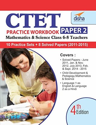 Read CTET Practice Workbook Paper 2 - Science/ Maths - English (8 Solved   10 Mock papers) 4th Edition - Disha Experts | PDF