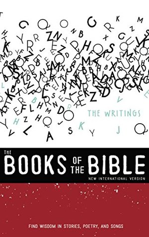 Download NIV, The Books of the Bible: The Writings, eBook: Find Wisdom in Stories, Poetry, and Songs - Anonymous | PDF