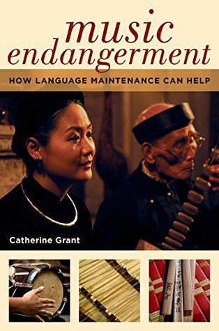 Download Music Endangerment: How Language Maintenance Can Help - Catherine Grant | PDF