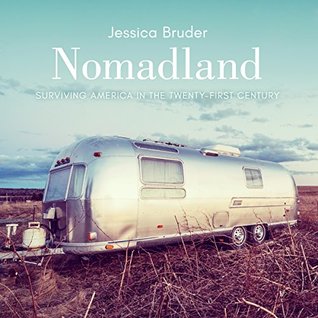 Download Nomadland: Surviving America in the Twenty-First Century - Jessica Bruder file in ePub