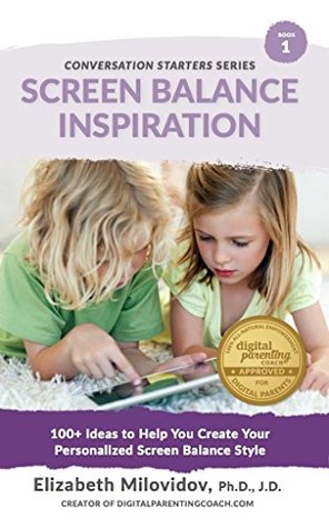 Download Screen Balance Inspiration (The Conversation Starter Guide Series Book 1) - Elizabeth Milovidov | PDF