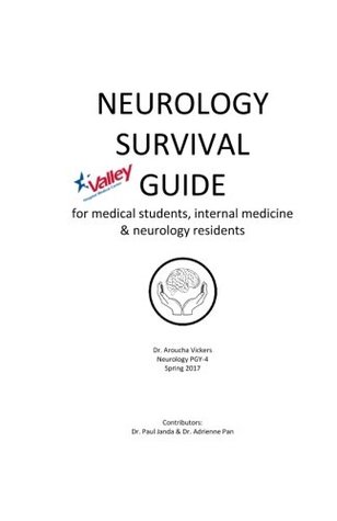 Read Neurology Survival Guide: For Medical Students, Internal Medicine & Neurology Residents - Aroucha Vickers | ePub