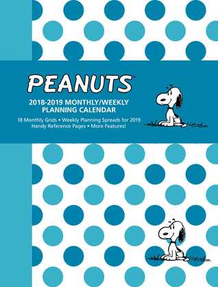 Read Peanuts 2018-2019 Monthly/Weekly Planning Calendar - Peanuts Worldwide LLC | PDF