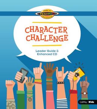 Read online Teamkid: Character Challenge - Leader Guide & Enhanced CD - Lifeway Christian Resources | PDF