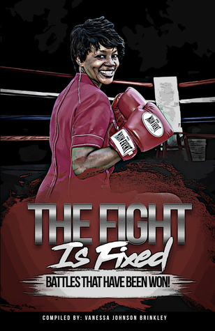 Download The Fight Is Fixed: Battles That Have Been Won - Shirley Patterson | PDF