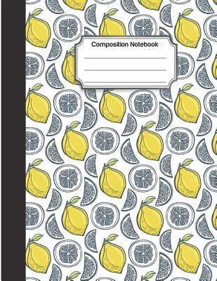 Download Composition Notebook: Yellow Lemon Doodle Color Pattern: College Ruled School Notebooks, Composition Notebook, Subject Daily Journal Notebook: 120 Lined Pages (Large, 8.5 X 11 In.) - NOT A BOOK | PDF