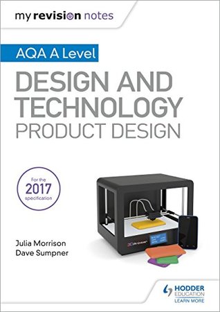 Download My Revision Notes: AQA A Level Design and Technology: Product Design - Julia Morrison file in PDF
