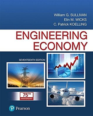 Download Engineering Economy Plus MyLab Engineering with Pearson eText -- Access Card Package (17th Edition) (What's New in Engineering) - William G. Sullivan file in PDF
