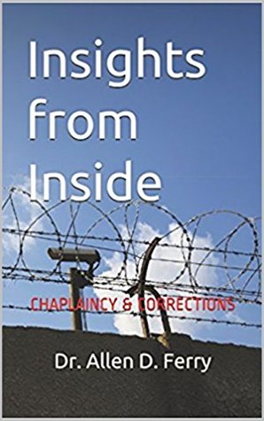 Read Insights from Inside: Chaplaincy & Corrections - Allen Ferry file in PDF