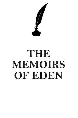 Read online THE MEMOIRS OF EDEN AFFIRMATIONS WORKBOOK Positive Affirmations Workbook Includes: Mentoring Questions, Guidance, Supporting You - Affirmations World file in ePub