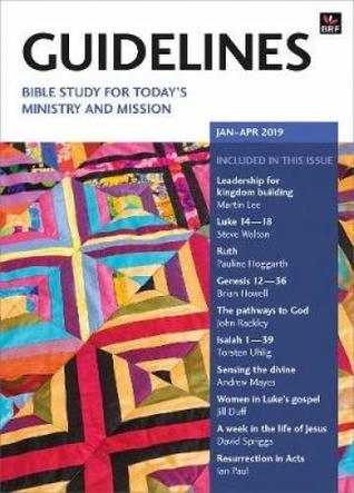 Read Guidelines January-April 2019: Bible study for today's ministry and mission - David Spriggs file in ePub