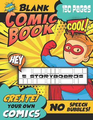 Download Blank Comic Book: Create Your Own Comics, Practice Drawing Using Storyboards, Draw Your Own Comics, Large Size Kids and Adults, Cartoon Sketchbook -  | PDF