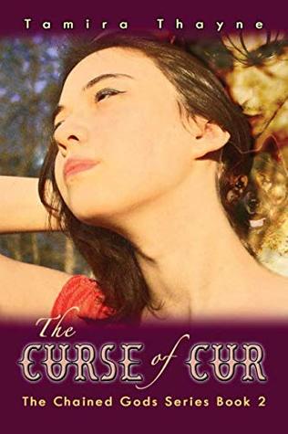 Read The Curse of Cur: The Chained Gods Series Book 2 - Tamira Thayne | ePub
