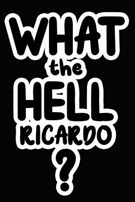 Read What the Hell Ricardo?: College Ruled Composition Book - James Goode | PDF
