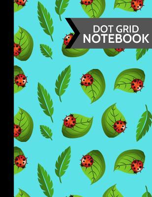 Download Dot Grid Notebook: Lady Bugs on Leaves Softcover Paperback Dot Grid Journal -  file in PDF