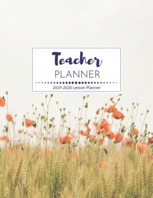 Download Teacher Planner 2019-2020: Calendar Schedule   Organizer Lesson Planner Books for Teachers July 2019 through June 2020 - Erma Holland file in PDF