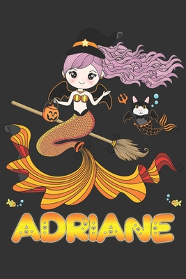 Download Adriane: Adriane Halloween Beautiful Mermaid Witch Want To Create An Emotional Moment For Adriane?, Show Adriane You Care With This Personal Custom Gift With Adriane's Very Own Planner Calendar Notebook Journal - Maria Leona Halloween file in PDF