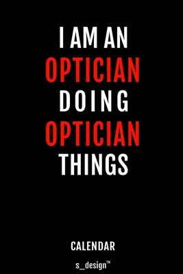 Read Calendar for Opticians / Optician: Everlasting Calendar / Diary / Journal (365 Days / 3 Days per Page) for notes, journal writing, event planner, quotes & personal memories - S_design Optician Notebooks | PDF