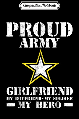 Read Online Composition Notebook: Proud Army Girlfriend Journal/Notebook Blank Lined Ruled 6x9 100 Pages -  | PDF