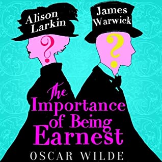 Read The Importance of Being Earnest: A Trivial Comedy for Serious People - Oscar Wilde | ePub